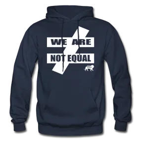 King YAHWEH We Are Not Equal Heavy Blend Adult Hoodie