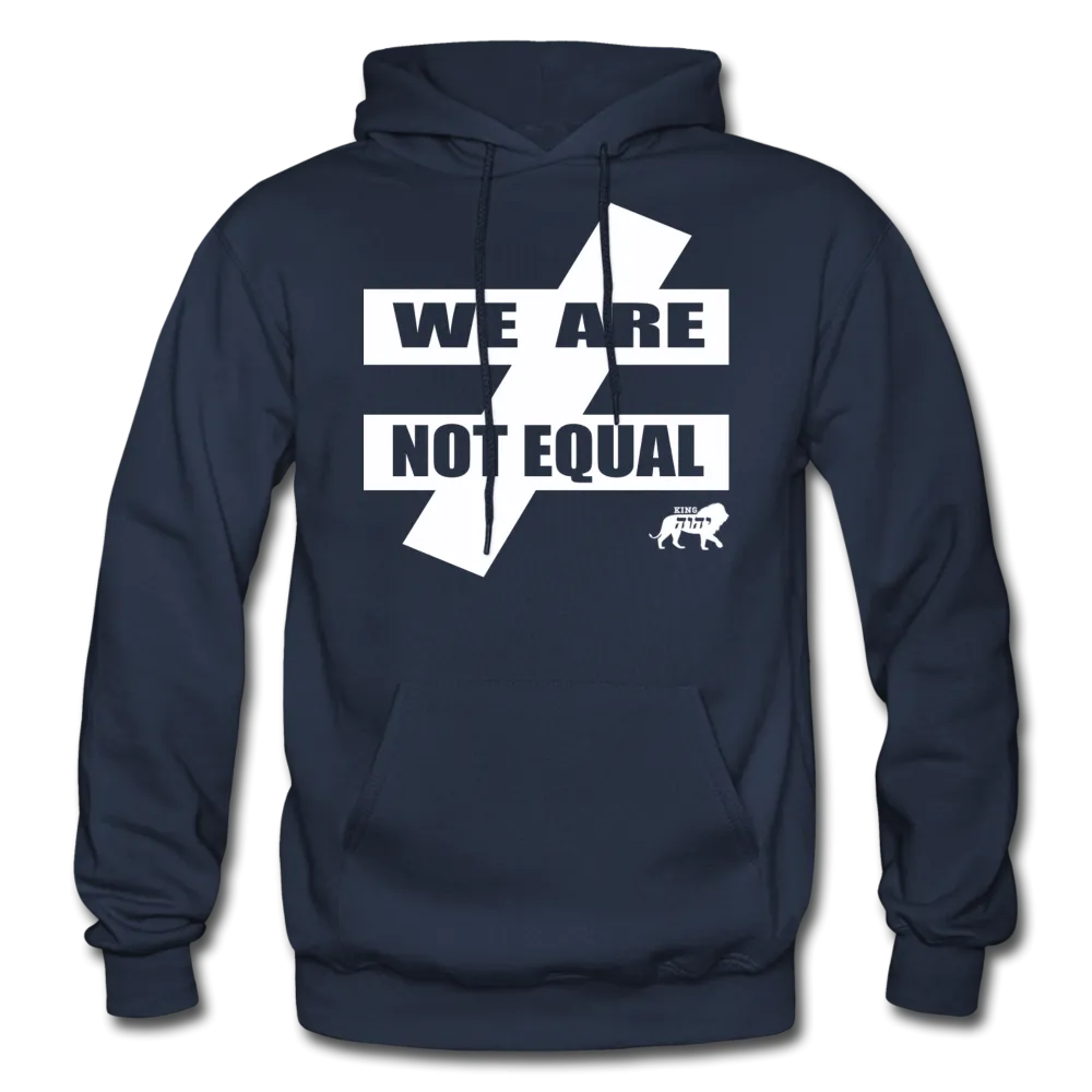 King YAHWEH We Are Not Equal Heavy Blend Adult Hoodie